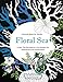 Algopix Similar Product 17 - Floral Sea Adult Coloring Book A