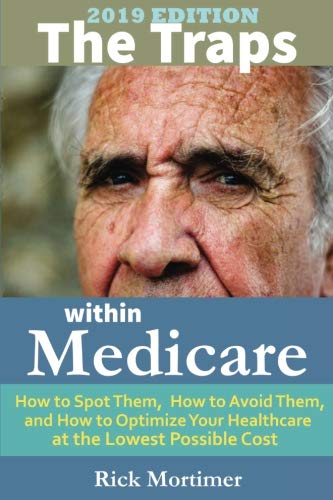 Algopix Similar Product 10 - The Traps Within Medicare  2019