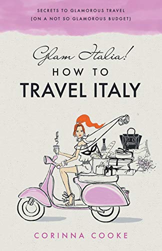 Algopix Similar Product 10 - Glam Italia How To Travel Italy
