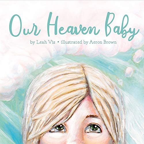 Algopix Similar Product 16 - Our Heaven Baby a book on miscarriage
