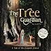 Algopix Similar Product 17 - The Tree Guardian A Tale of the
