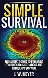 Algopix Similar Product 7 - Simple Survival The Ultimate Guide to