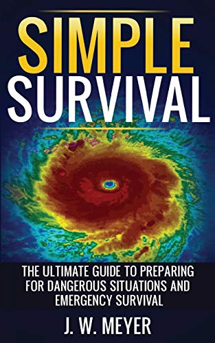 Algopix Similar Product 11 - Simple Survival The Ultimate Guide to