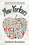 Algopix Similar Product 18 - New Yorkers A Feisty People Who Will