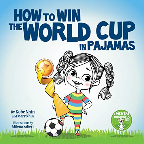 Algopix Similar Product 7 - How to Win the World Cup in Pajamas