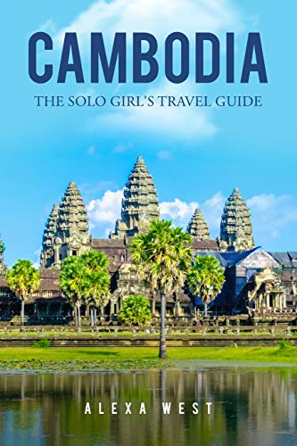 Algopix Similar Product 1 - Cambodia: The Solo Girl's Travel Guide