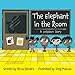 Algopix Similar Product 13 - The Elephant in the Room A Lockdown