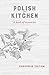 Algopix Similar Product 9 - Polish Your Kitchen A Book of