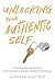 Algopix Similar Product 20 - Unlocking Your Authentic Self