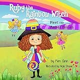 Algopix Similar Product 9 - Ruby the Rainbow Witch Meet the Amber
