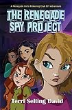 Algopix Similar Product 14 - The Renegade Spy Project Book One of