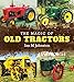 Algopix Similar Product 11 - The Magic of Old Tractors