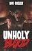 Algopix Similar Product 18 - Unholy Blood: A Horror Novel