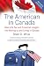 Algopix Similar Product 1 - The American in Canada Revised