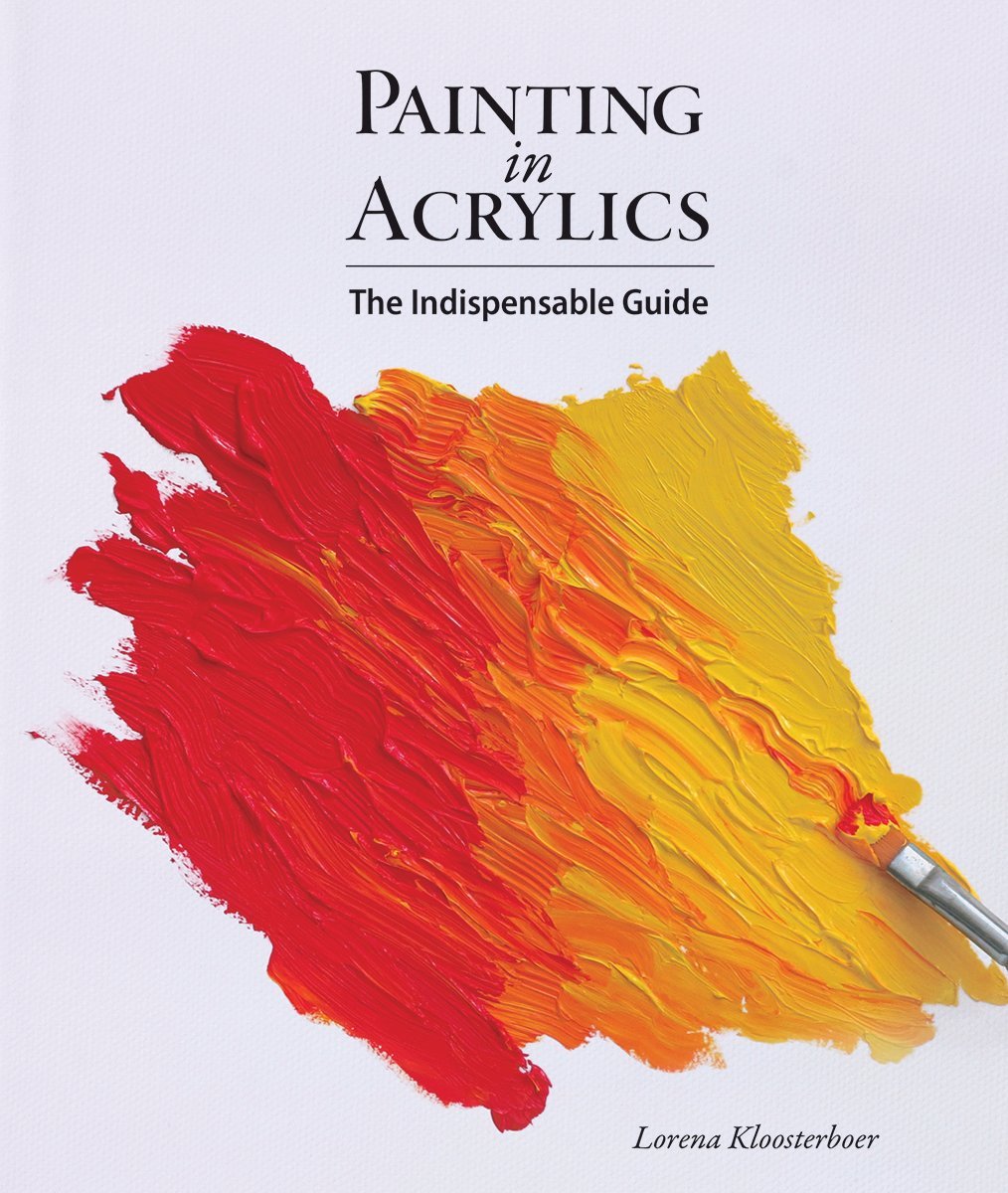 Algopix Similar Product 9 - Painting in Acrylics The Indispensable