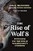 Algopix Similar Product 19 - The Rise of Wolf 8 Witnessing the