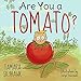 Algopix Similar Product 16 - Are You a Tomato A Silly Book to