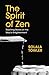 Algopix Similar Product 3 - The Spirit of Zen Teaching Stories on