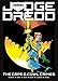 Algopix Similar Product 14 - Judge Dredd: The Cape and Cowl Crimes