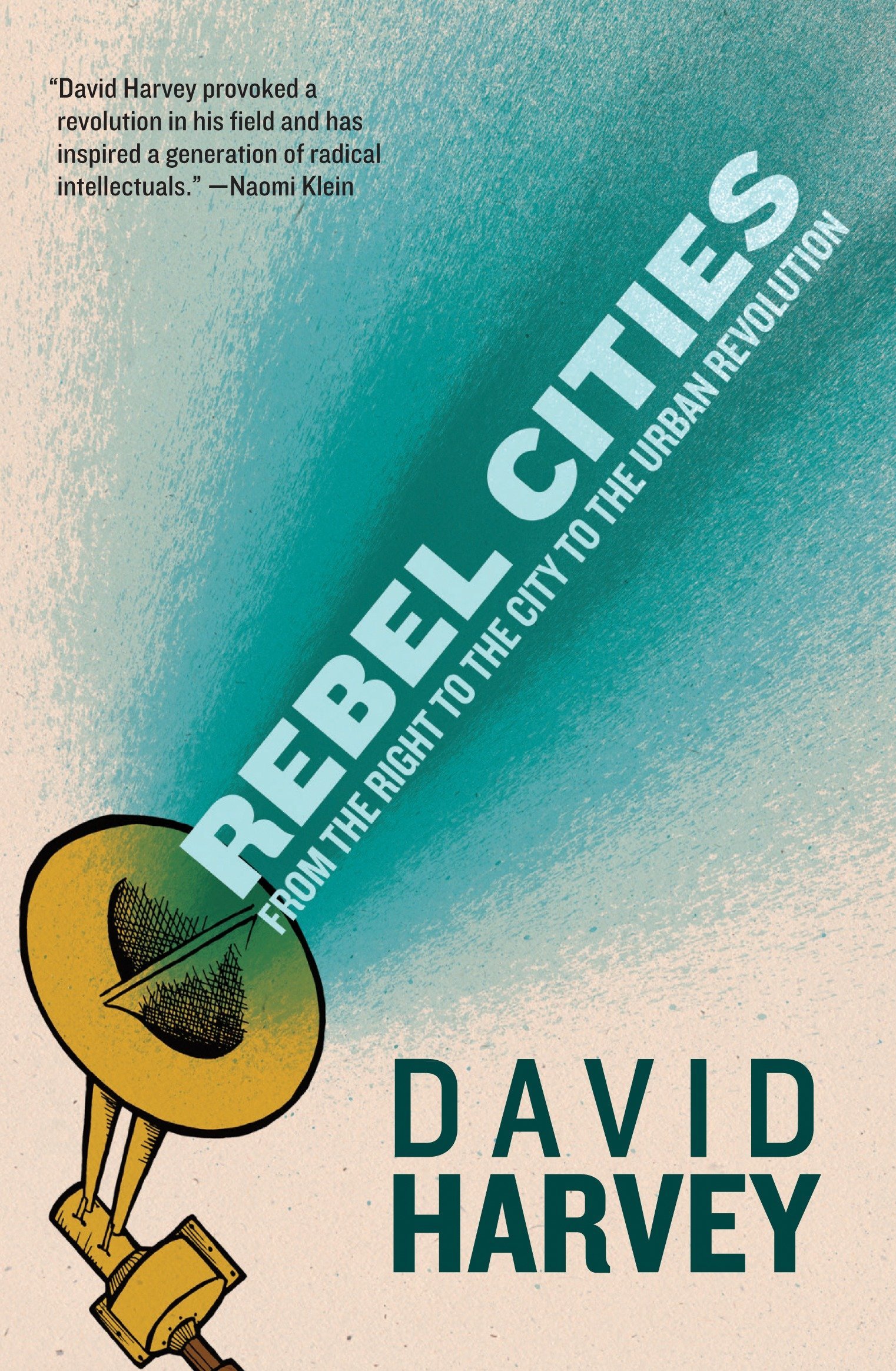 Algopix Similar Product 12 - Rebel Cities From the Right to the