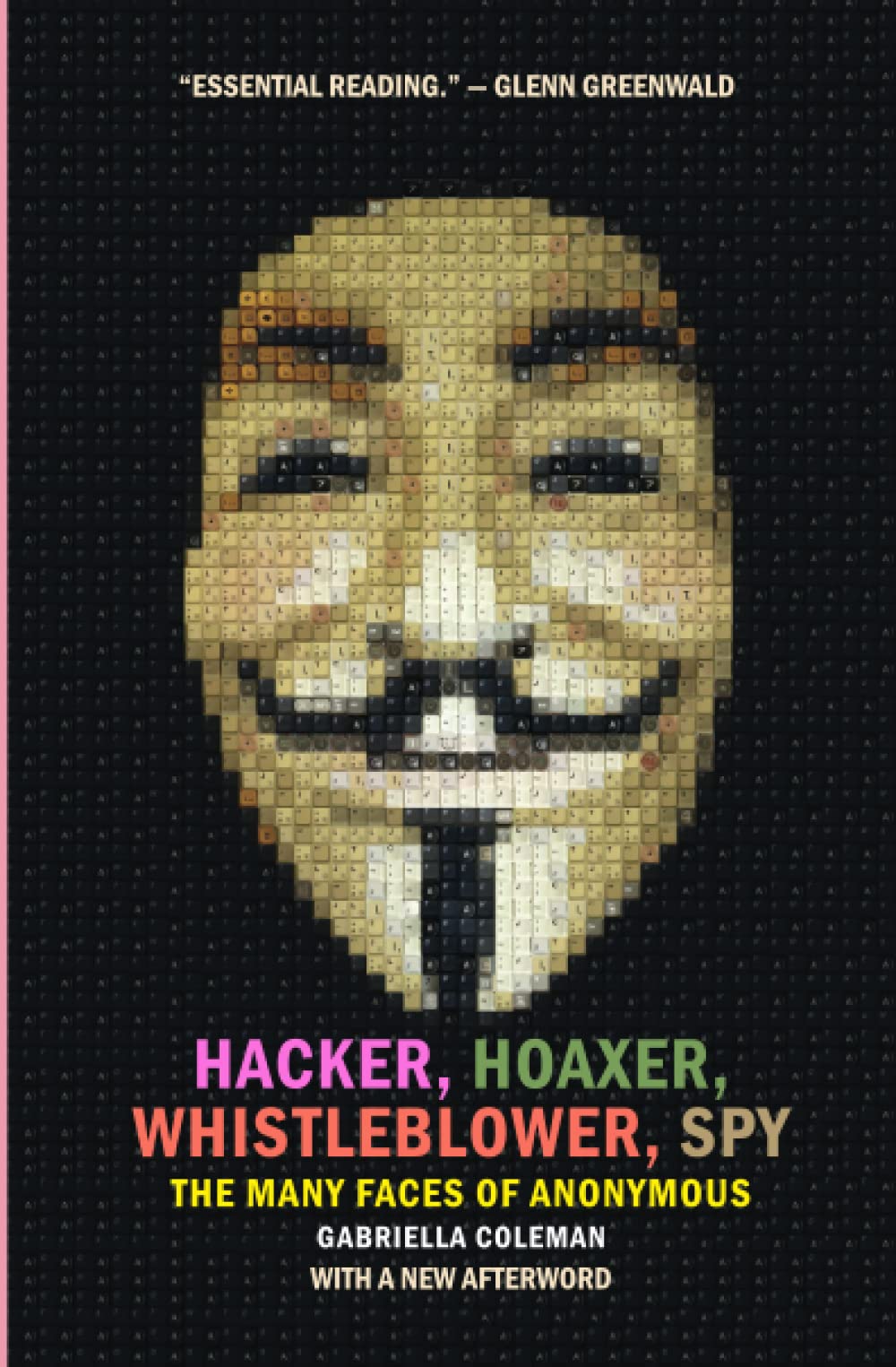 Algopix Similar Product 7 - Hacker Hoaxer Whistleblower Spy The