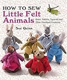 Algopix Similar Product 10 - How to Sew Little Felt Animals Bears