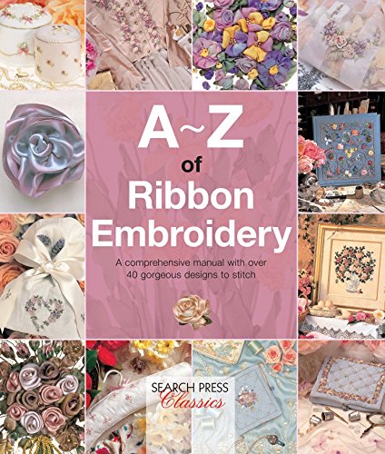 Algopix Similar Product 17 - AZ of Ribbon Embroidery A