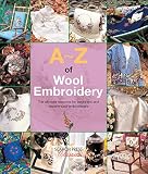 Algopix Similar Product 20 - AZ of Wool Embroidery The ultimate