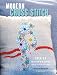 Algopix Similar Product 6 - Modern Cross Stitch Over 30 fresh and