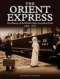Algopix Similar Product 8 - The Orient Express The History of the