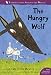Algopix Similar Product 11 - The Hungry Wolf A Tale from Mexico