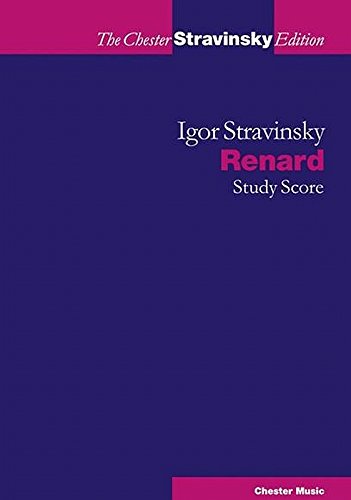 Algopix Similar Product 6 - Renard: The Chester Stravinsky Edition