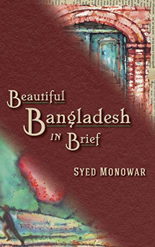 Algopix Similar Product 8 - Beautiful Bangladesh in Brief