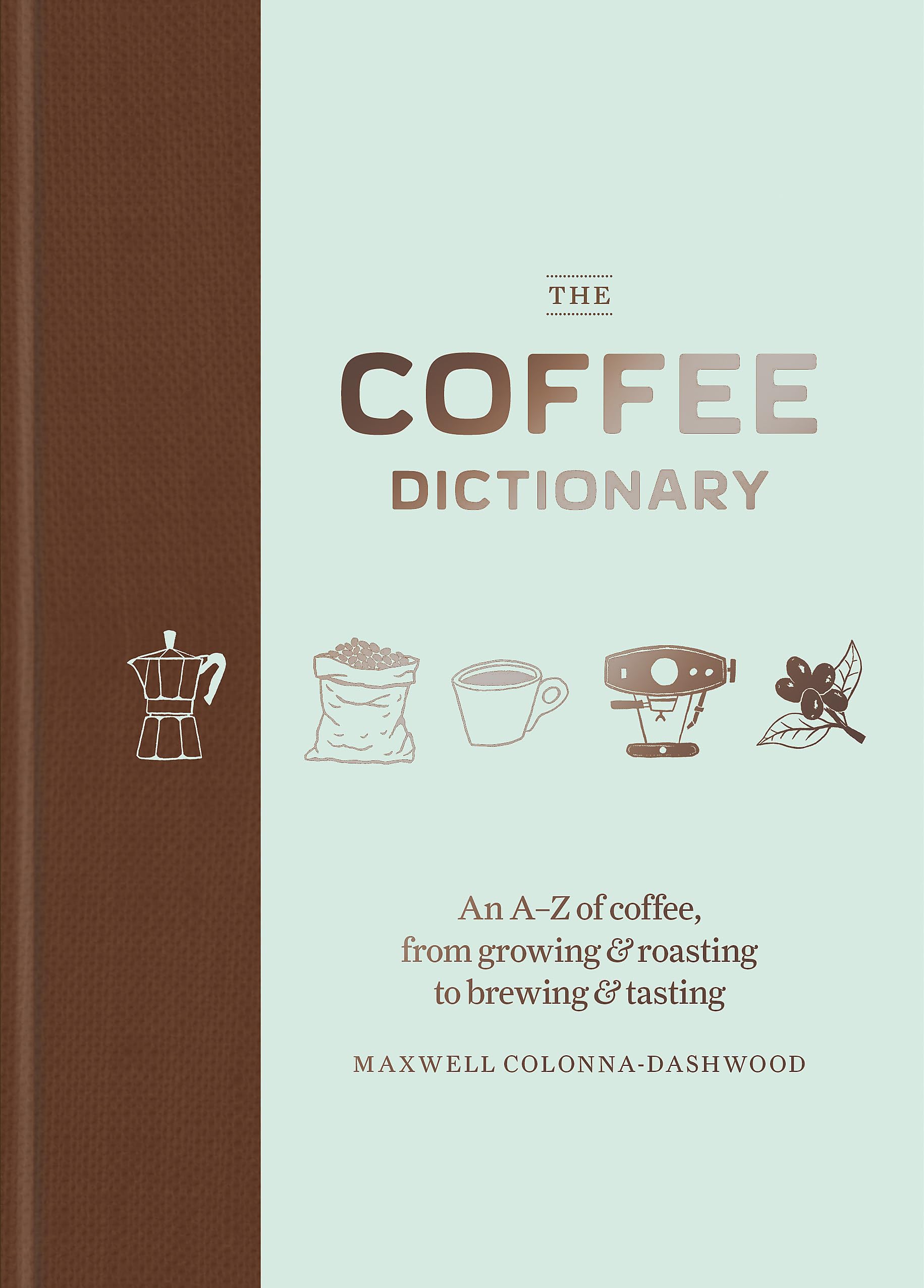 Algopix Similar Product 6 - Coffee Dictionary An AZ of coffee
