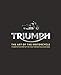 Algopix Similar Product 4 - Triumph Motorcycles The art of the