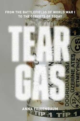 Algopix Similar Product 12 - Tear Gas From the Battlefields of