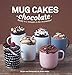 Algopix Similar Product 15 - Mug Cakes Chocolate Ready in Two