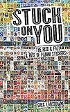 Algopix Similar Product 6 - Stuck on You The Rise  Fall  Rise