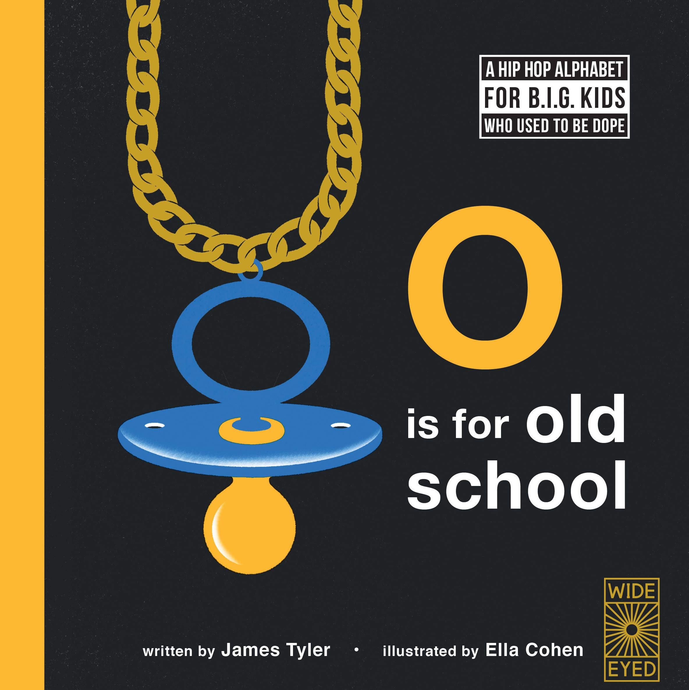 Algopix Similar Product 14 - O is for Old School A Hip Hop Alphabet