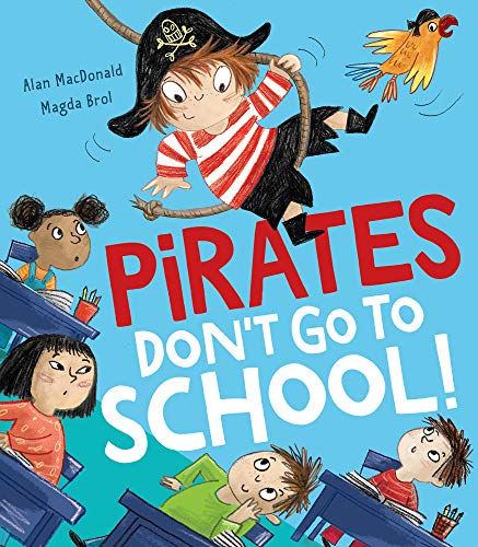 Algopix Similar Product 9 - Pirates Don’t Go to School!