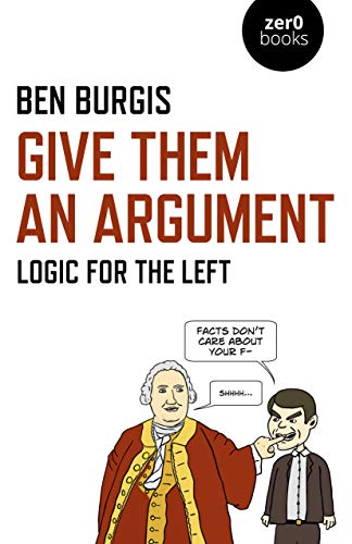 Algopix Similar Product 17 - Give Them an Argument Logic for the