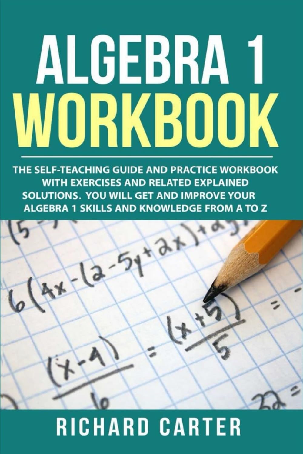 Algopix Similar Product 2 - Algebra 1 Workbook The SelfTeaching