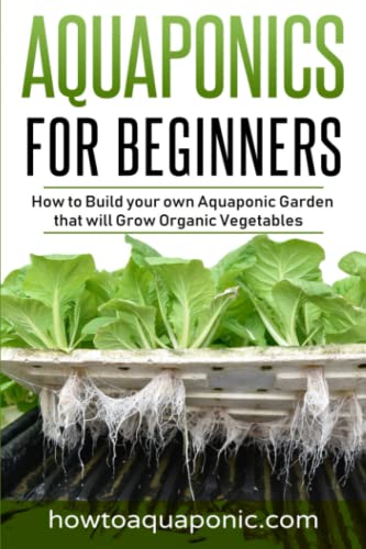 Algopix Similar Product 5 - Aquaponics for Beginners How to Build