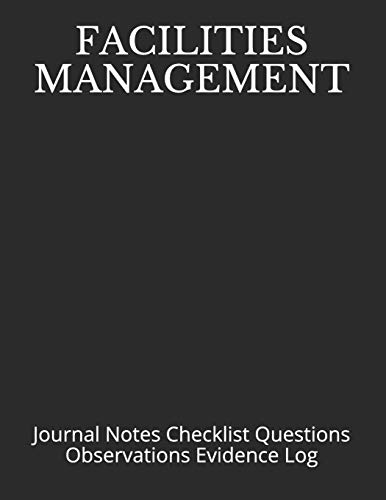 Algopix Similar Product 12 - FACILITIES MANAGEMENT Journal Notes