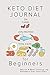 Algopix Similar Product 3 - Keto Diet Journal for Beginners Macros