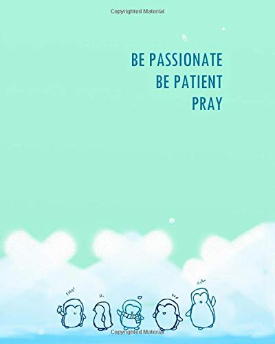 Algopix Similar Product 5 - Be Passionate Be Patient Pray Muslim