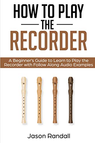 Algopix Similar Product 8 - How to Play the Recorder A Beginners