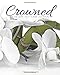 Algopix Similar Product 19 - Crowned: My 60-Day Self-Care Journal