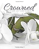 Algopix Similar Product 13 - Crowned: My 60-Day Self-Care Journal