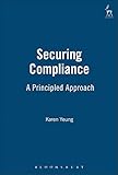 Algopix Similar Product 13 - Securing Compliance A Principled